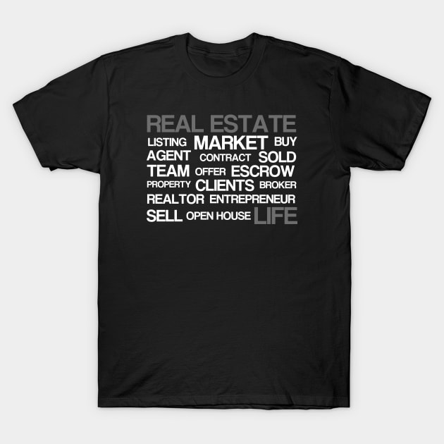 Real Estate Words T-Shirt by The Favorita